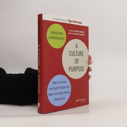 A Culture of Purpose