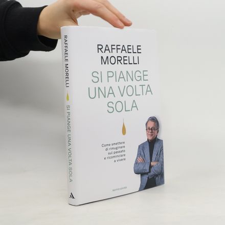 Si piange una volta sola
