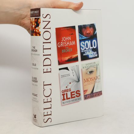 Reader's Digest Select Editions : The Broker : Solo : Blood Memory