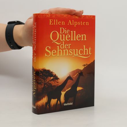 Die Quellen der Sehnsucht