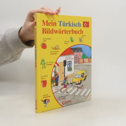 Mein Türkisch-Bildwörterbuch