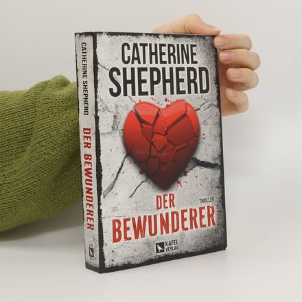 Der Bewunderer: Thriller
