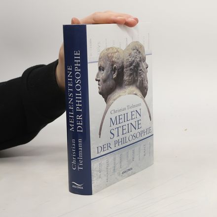 Meilensteine der Philosophie
