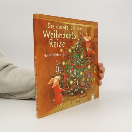 Die abenteuerliche Weihnachts-Reise