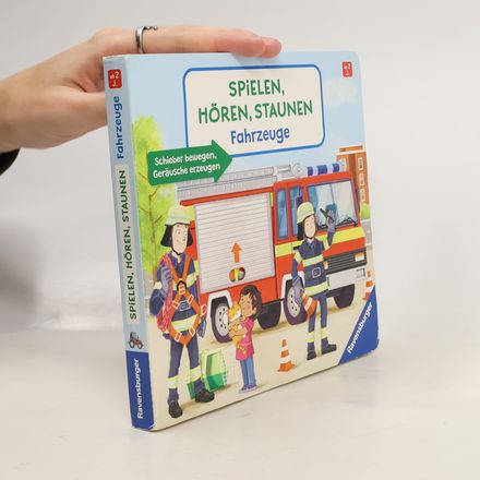 Spielen, Hören, Staunen: Fahrzeuge. Ein Sound-Spielbuch ohne Batterie und Elektronik
