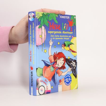 Hexe Lillis supergeniale Abenteuer