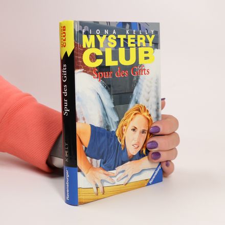 Mystery Club 15. Spur des Gifts