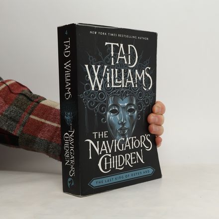 The Last King of Osten Ard - 3: The Navigator's Children