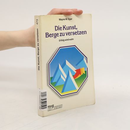 Die Kunst, Berge zu versetzen