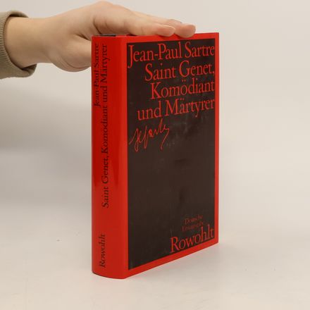 Saint Genet, Komödiant und Märtyrer
