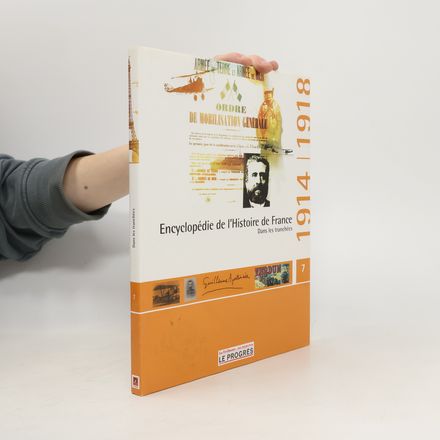 Encyclopédie de l'Histoire de France 1914-1918