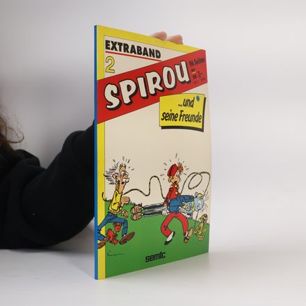 Spirou und seine Freunde