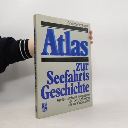 Atlas zur Seefahrtsgeschichte