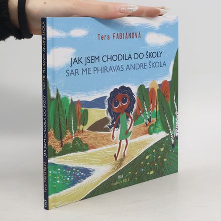 Jak jsem chodila do školy
