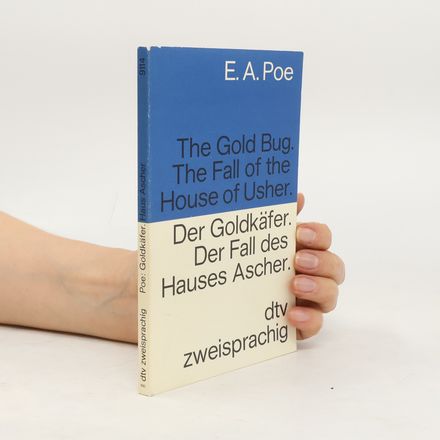 Der Goldkäfer; Der Fall des Hauses Ascher. The Gold-Bug; The Fall of the House of Usher. Engl.-Dtsch.