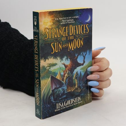 Strange Devices of the Sun and Moon