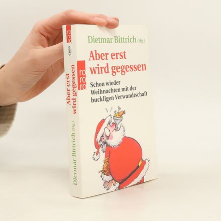 Aber erst wird gegessen