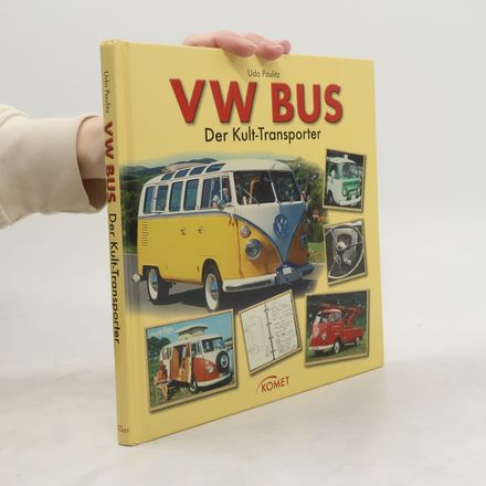 VW Bus. Der Kult-Transporter