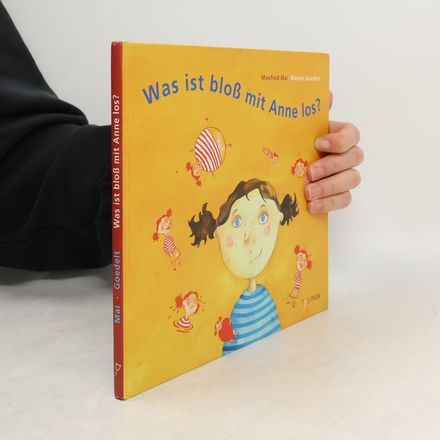 Was ist bloß mit Anne los?