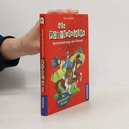 Die Ponydetektive - Verschwörung am Filmset. Band 9