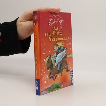 Zauberflügel 3. Das rätselhafte Pergament