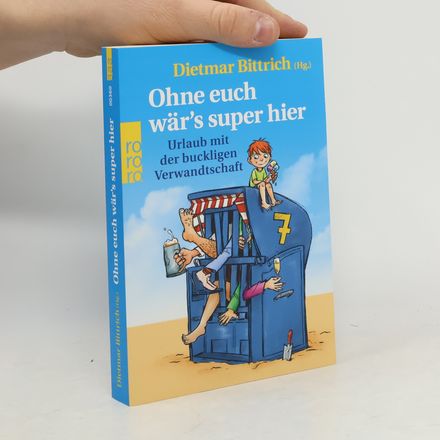 Ohne euch wär's super hier