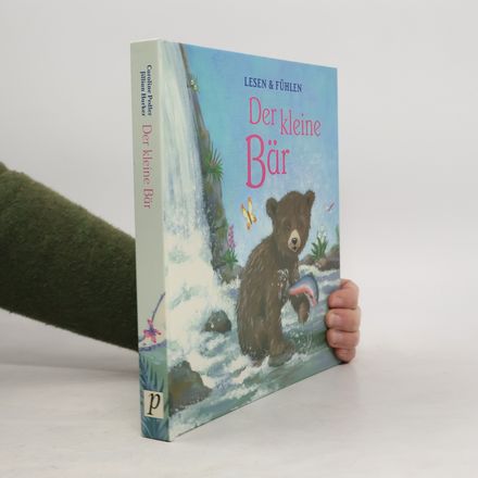Der kleine Bär. Lesen & fühlen