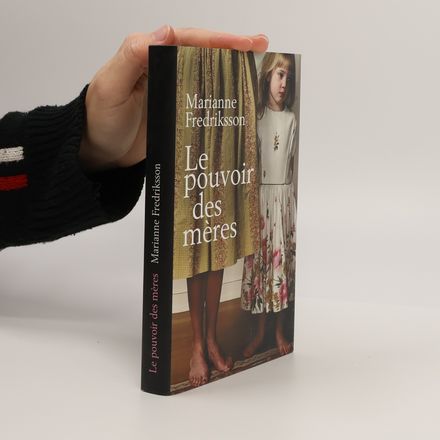 Le pouvoir des mères