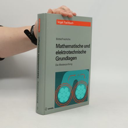Die Meisterprüfung, Mathematische und elektrotechnische Grundlagen