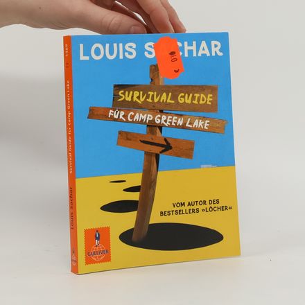 Survival Guide für Camp Greenlake