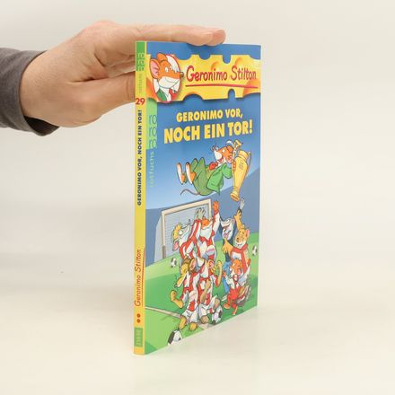 Geronimo Stilton 29. Geronimo vor, noch ein tor!
