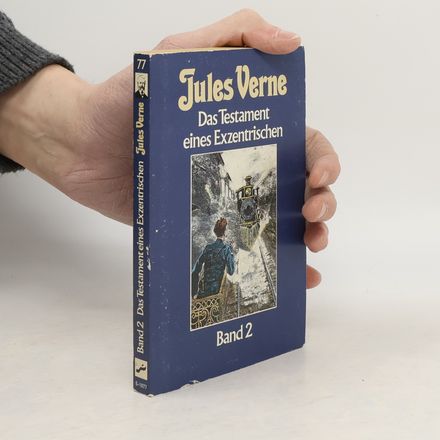 Das Testament eines Exzentrischen