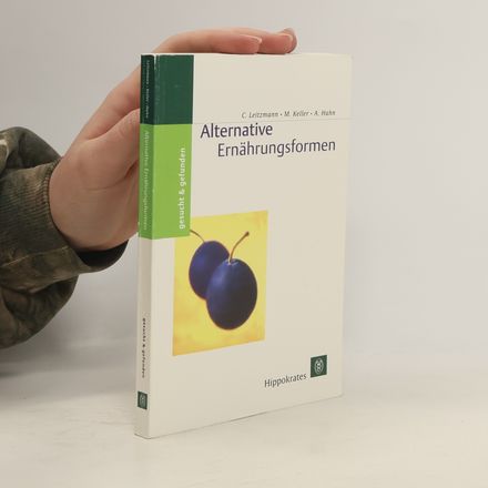 Alternative Ernährungsformen.