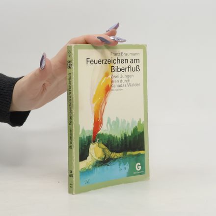 Feuerzeichen am Biberfluß
