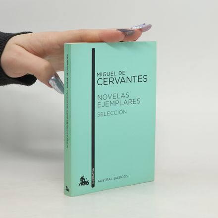 Novelas ejemplares. Selección