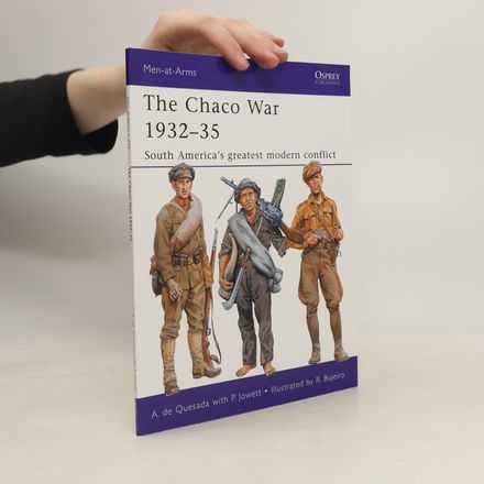 The Chaco War 1932–35