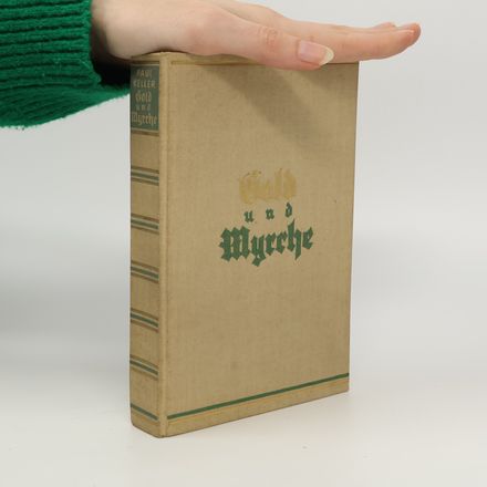 Gold und Myrrhe
