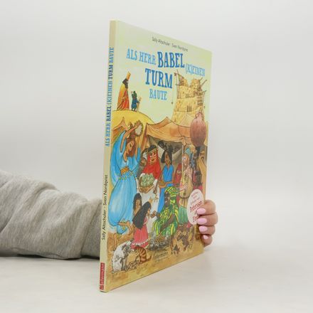 Als Herr Babel (k)einen Turm baute