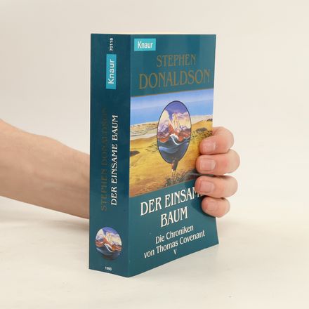 Der einsame Baum. Die Chroniken von Thomas Covenant V.