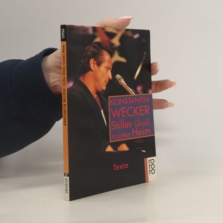 Stilles Glück, trautes Heim