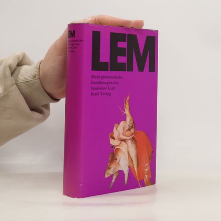 Lem. Mehr phantastische Erzählungen des Stanislaw lem