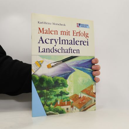 Acrylmalerei - Landschaften