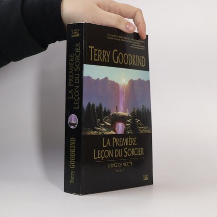 L'épée de vérité - 1: La Première Leçon du Sorcier