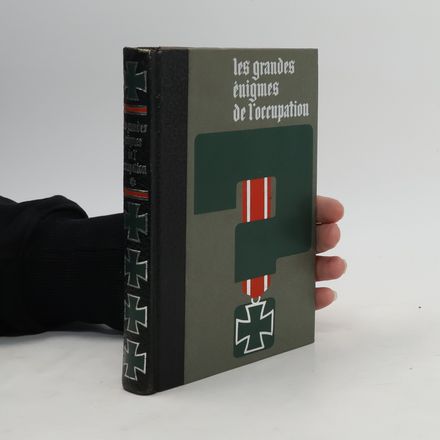 Les grandes énigmes de l'occupation