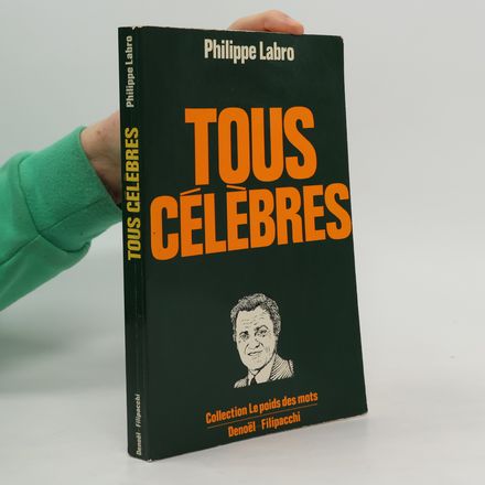 Tous célèbres
