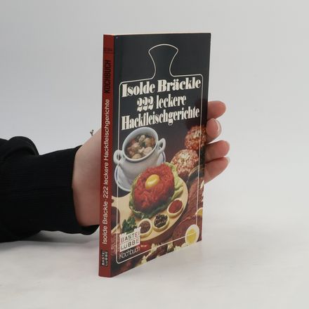 222 leckere Hackfleischgerichte