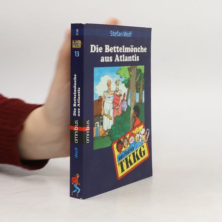TKKG - Die Bettelmönche aus Atlantis. Ab 10