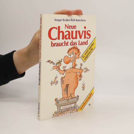 Neue Chauvis braucht das Land