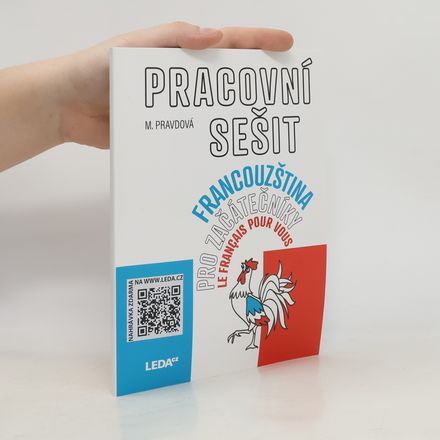 Francouzština pro začátečníky. Pracovní sešit