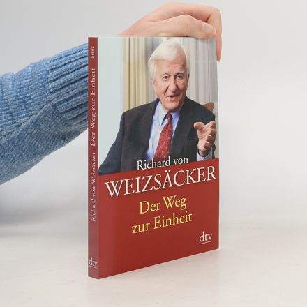 Der Weg zur Einheit